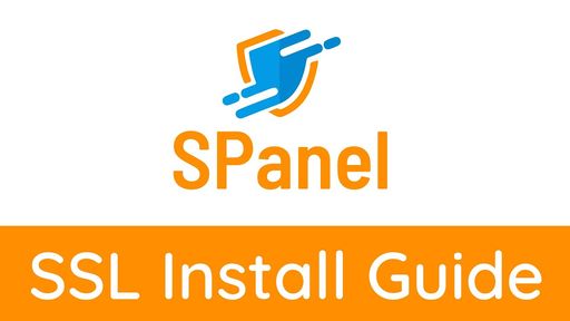 SPanel SSL Install Video Guide